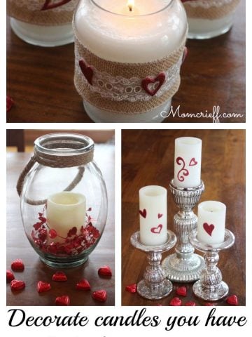 Valentines Day Candles. Repurposing what you have to decorate for Valentines Day.