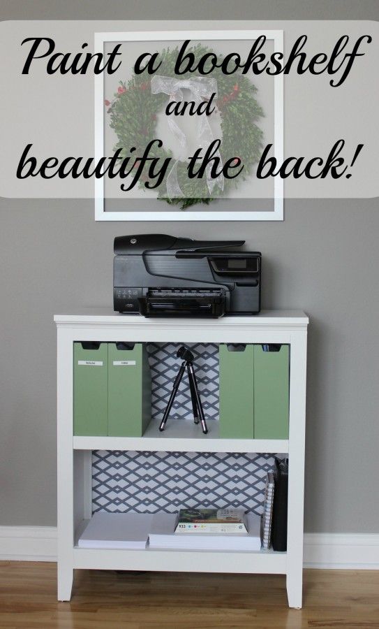 Paint a bookcase and beautify the backing. Momcrieff