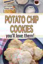 Plate full of potato chip cookies. Also an image of ingredients which include butter, crushed potato chips, a;; purpose flower, powdered sugar, sugar and vanilla.