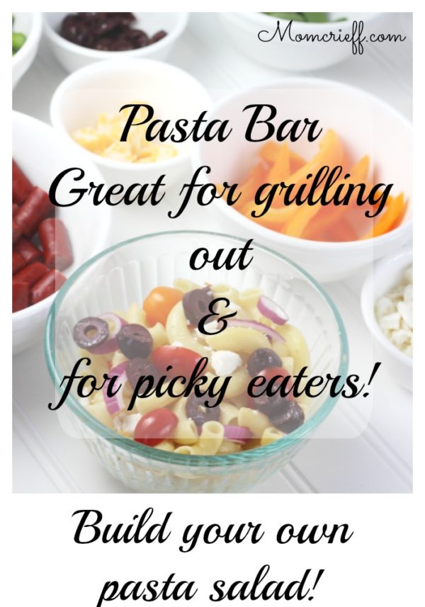 Make your own pasta bar. Great for a BBQ and for those picky eaters!