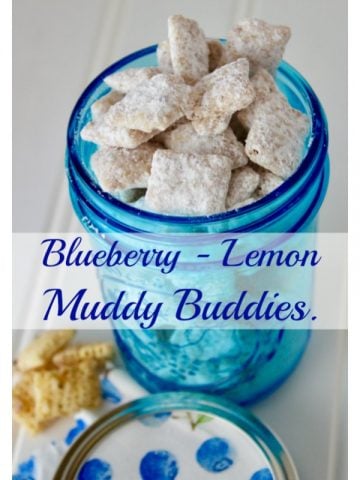 blueberry lemon muddy buddies