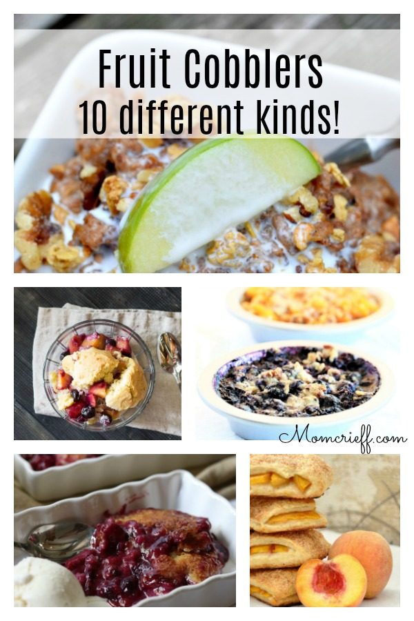 Ten different fruit cobblers. Includes peach cobbler, berry and apple cobblers.