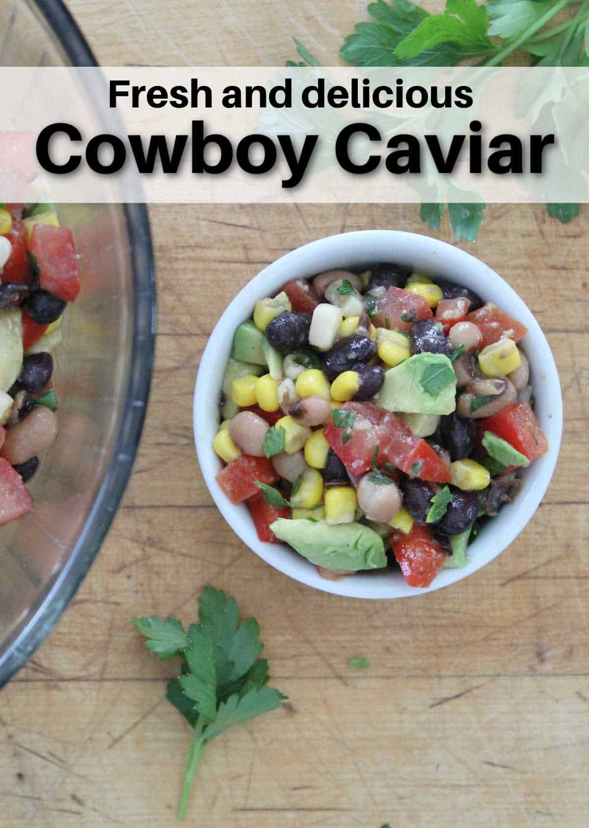 cowboy caviar ready to serve.