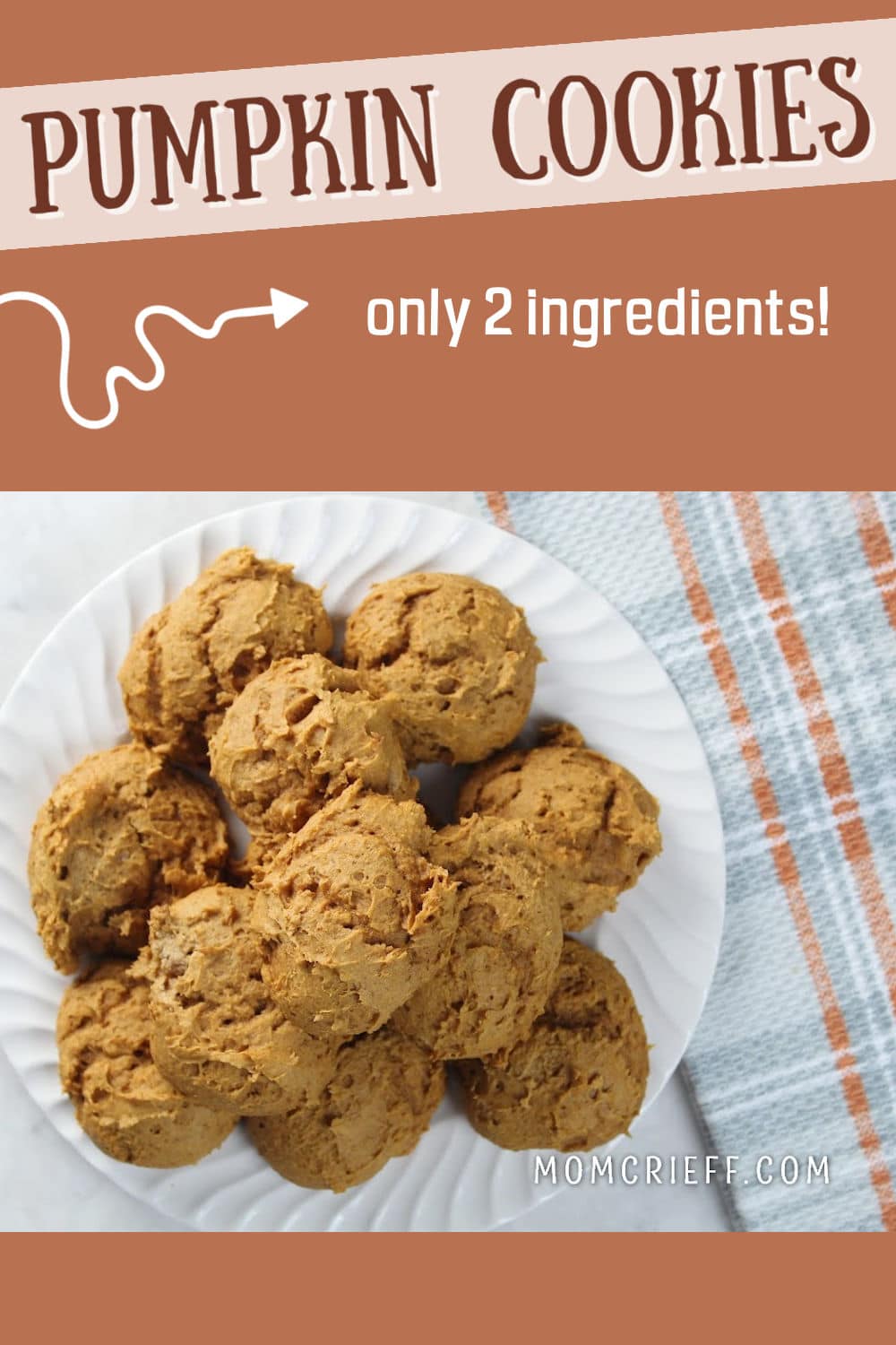 2 ingredient pumpkin quickies