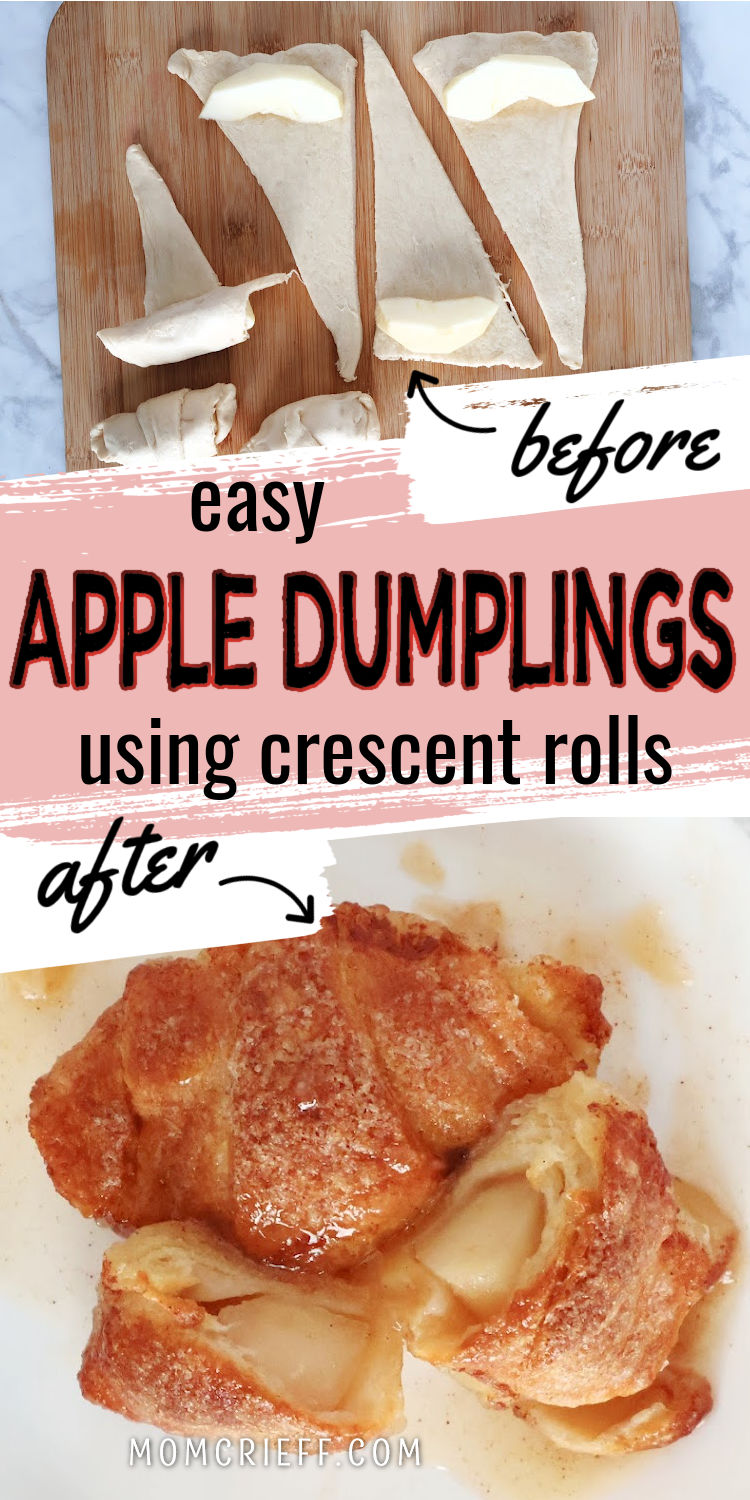 top image shows apple slices being wrapped in crescent dough. Bottom image shows two cooked apple dumpling, one cut in half to see the inside. Text overlay states easy apple dumplings using crescent rolls.