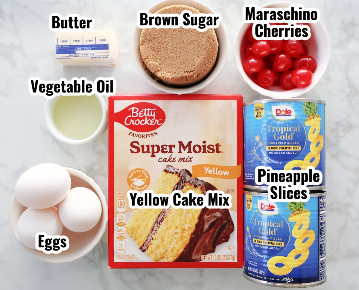 Ingredients for this easy pineapple upside down cake recipe include a box of Betty Crocker yellow cake mix, canned pineapple slices, maraschino Cherries brown sugar, butter, vegetable oil and eggs