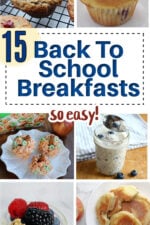 Collage of breakfast suggestions for back to school. Includes muffins, cereal treats, yogurt parfait and overnight oats.