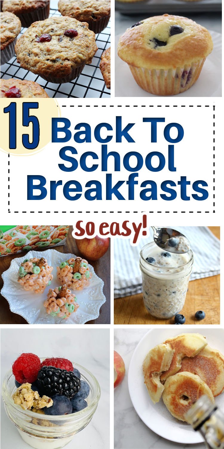 Collage of breakfast suggestions for back to school.  Includes muffins, cereal treats, yogurt parfait and overnight oats.