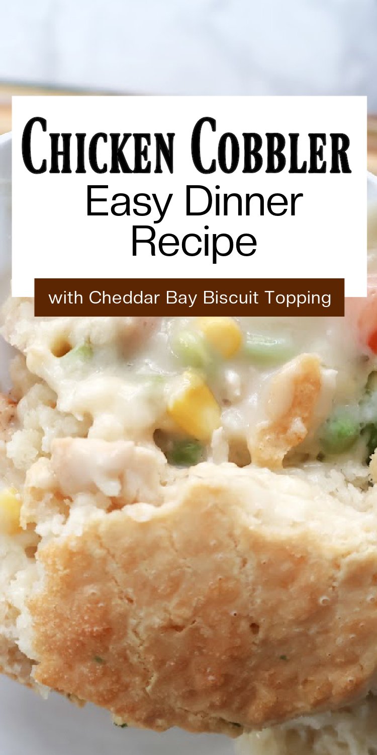 Easy Chicken Cobbler Pin