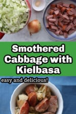 Smothered Cabbage with Kielbasa. With an ingredient shopt and a bowl of finished dish.