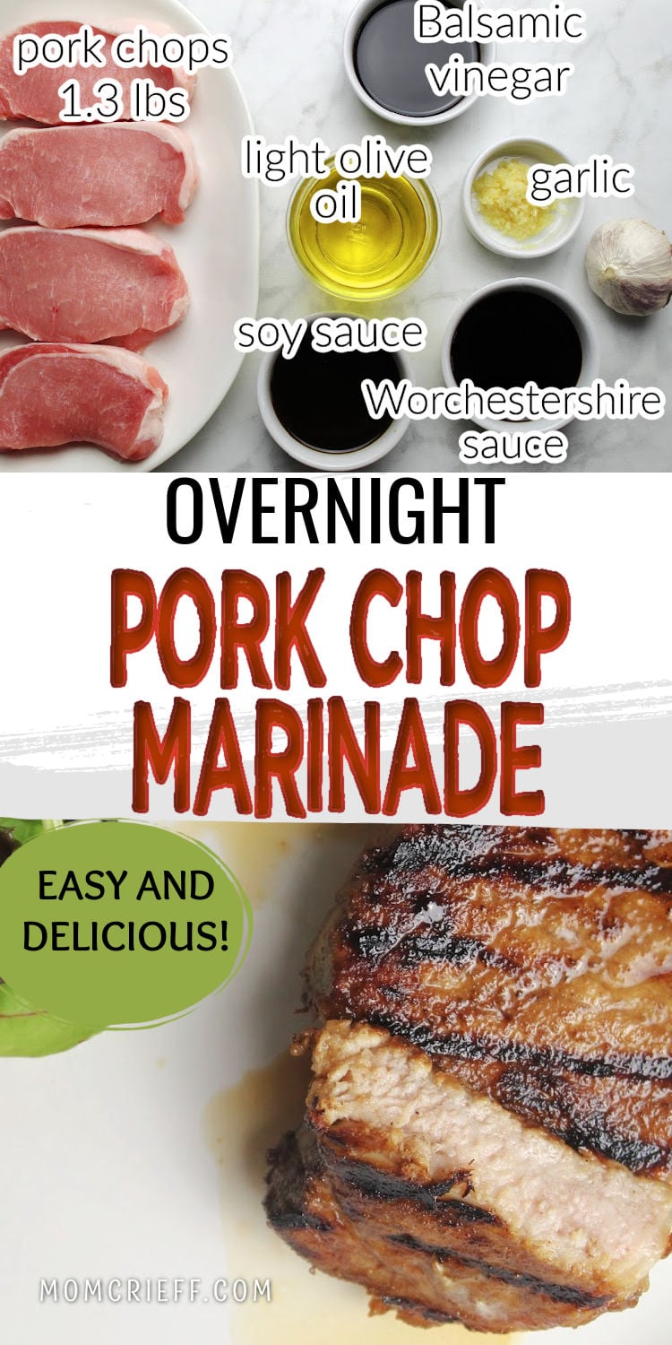 Ingredients and grilled pork chop using overnight pork chop marinade